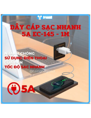 Dây Cáp Sạc 5A Dài 1M EC-145 hỗ trợ sạc nhanh 5A, truyền tải dữ liệu 480mb/s, bọc vải dù siêu bền
